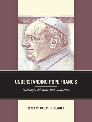 cover image of Understanding Pope Francis